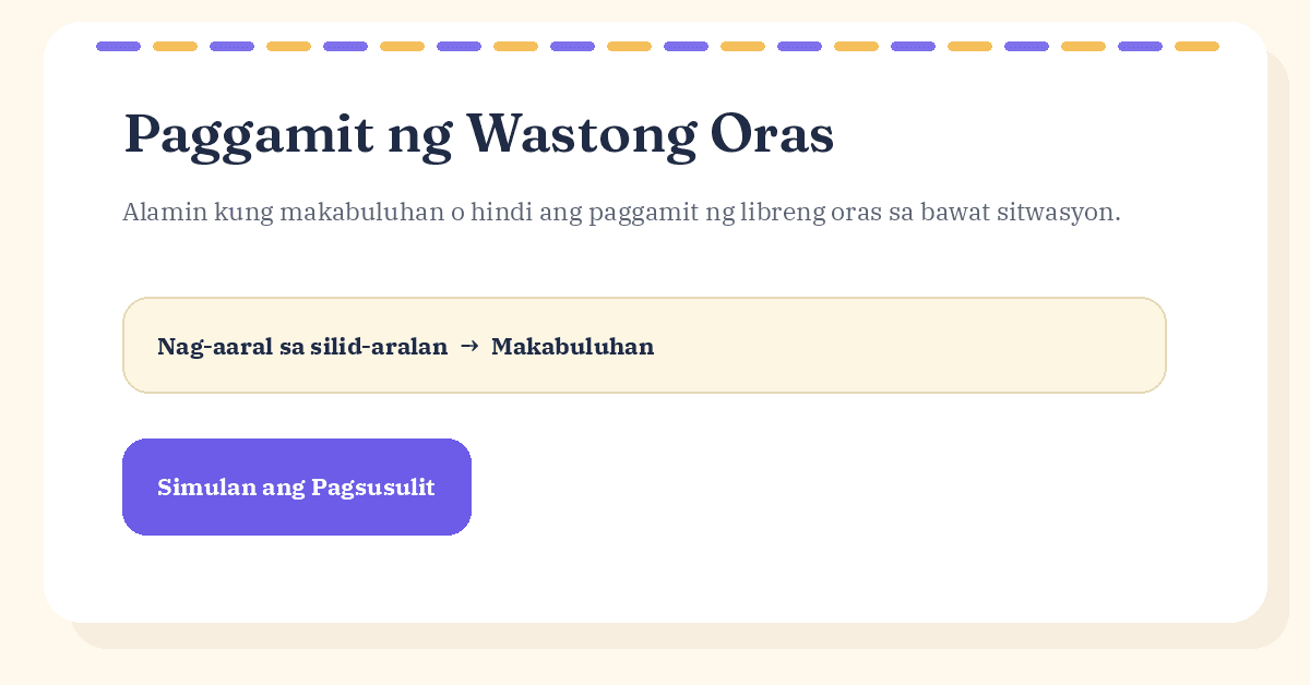 Paggamit ng wastong oras